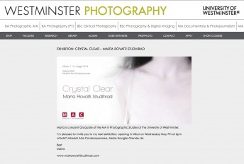 Westminster University $$ http://www.westminsterphotography.co.uk/exhibition-crystal-clear-marta-rovatti-studihrad/