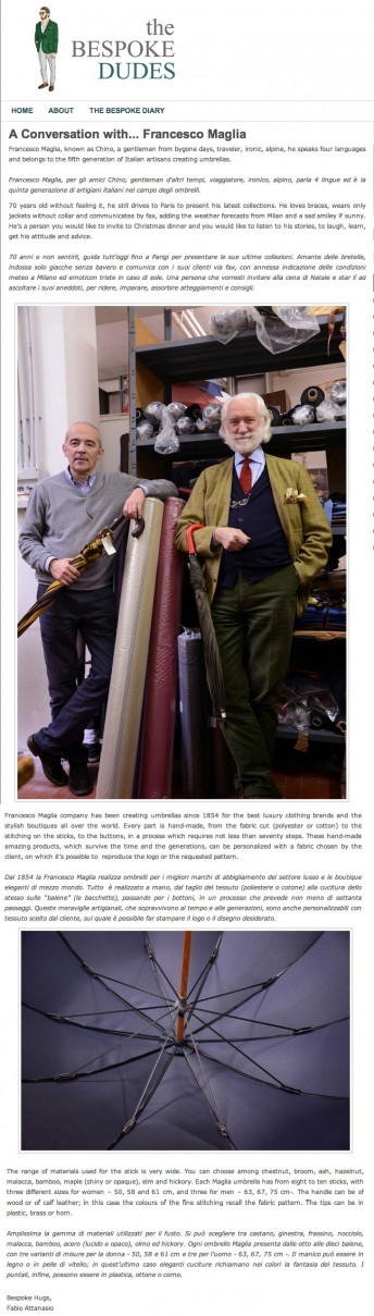 The Bespoke Dudes$$http://www.thebespokedudes.com/it/the-bespoke-dudes/463/a-conversation-with-francesco-maglia